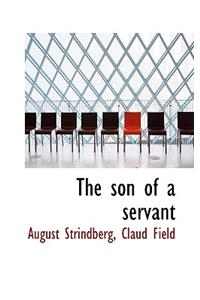 The Son of a Servant