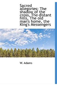 Sacred Allegories