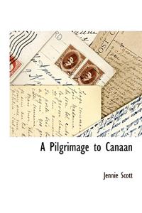 Pilgrimage to Canaan