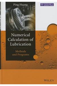 Numerical Calculation of Lubrication