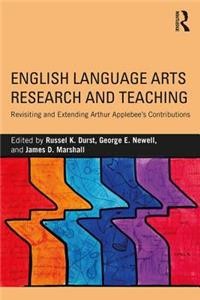 English Language Arts Research and Teaching