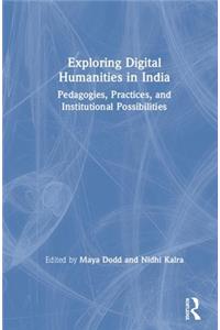 Exploring Digital Humanities in India