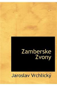 Zamberske Zvony