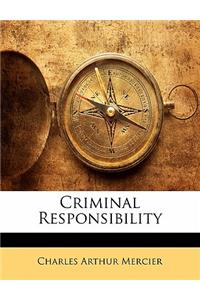 Criminal Responsibility