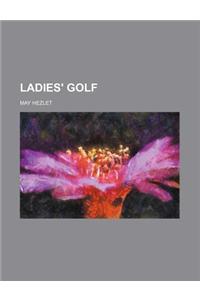 Ladies' Golf