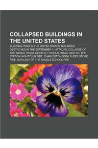 Collapsed Buildings in the United States