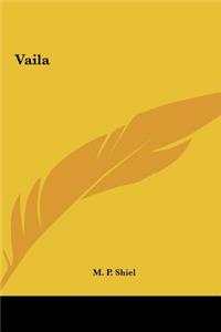 Vaila