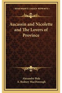 Aucassin and Nicolette and the Lovers of Province