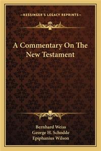 A Commentary On The New Testament