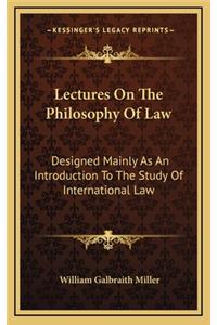 Lectures on the Philosophy of Law
