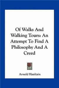 Of Walks and Walking Tours