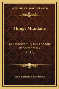 Things Mundane
