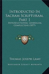 Introductio In Sacram Scripturam, Part 1