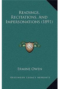 Readings, Recitations, And Impersonations (1891)