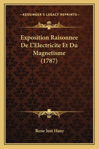 Exposition Raisonnee De L'Electricite Et Du Magnetisme (1787)