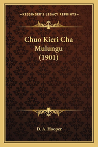 Chuo Kieri Cha Mulungu (1901)