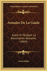 Annales De La Gaule
