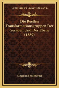Die Reellen Transformationsgruppen Der Geraden Und Der Ebene (1889)