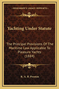 Yachting Under Statute