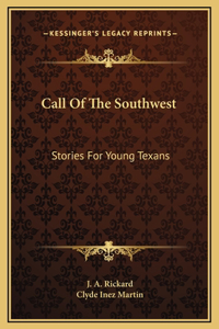 Call Of The Southwest