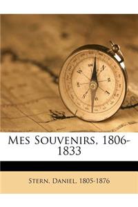 Mes Souvenirs, 1806-1833