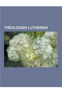 Theologien Lutherien