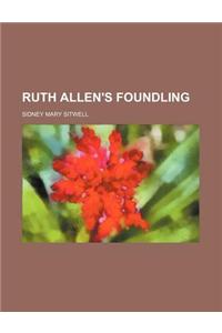 Ruth Allen's Foundling