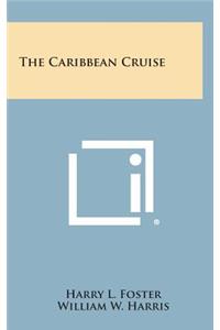 The Caribbean Cruise