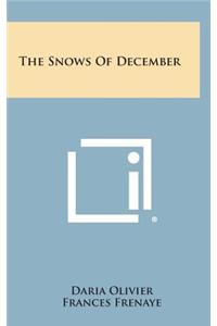 The Snows of December