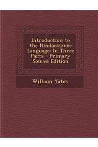 Introduction to the Hindoostanee Language