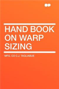 Hand Book on Warp Sizing