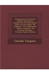 Instituciones de Derecho Publico Eclesiastico