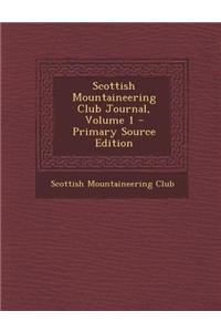 Scottish Mountaineering Club Journal, Volume 1
