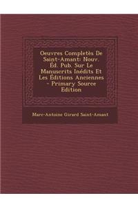 Oeuvres Completes de Saint-Amant