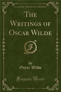 The Writings of Oscar Wilde