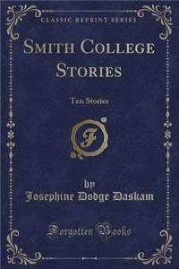 Smith College Stories