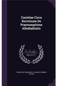 Cautelae Circa Doctrinam de Praesumptione Allodialitatis