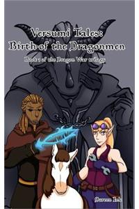 Versumi Tales: Birth of the Dragonmen