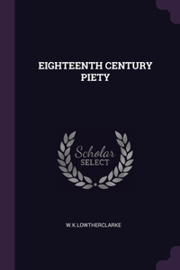 Eighteenth Century Piety