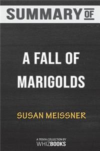 Summary of A Fall of Marigolds by Susan Meissner