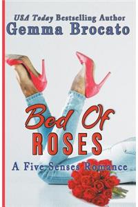 Bed Of Roses