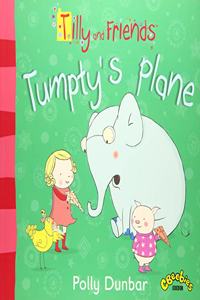 Tilly and Friends: Tumpty's Plane