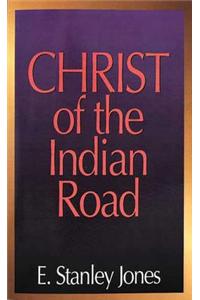 The Christ of the Indian Road