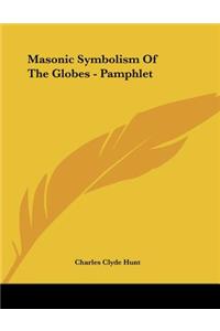 Masonic Symbolism of the Globes - Pamphlet