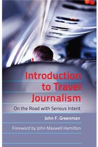 Introduction to Travel Journalism