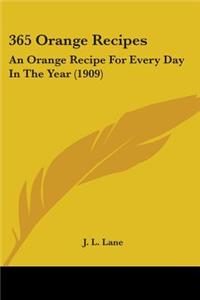 365 Orange Recipes