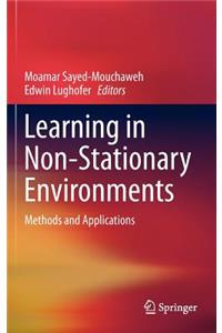 Learning in Non-Stationary Environments