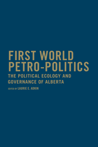 First World Petro-Politics