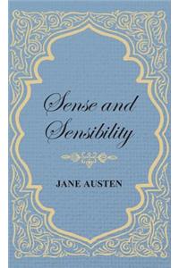 Sense and Sensibility