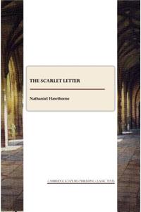 Scarlet Letter and the Blithedale Romance